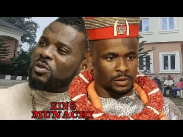 King Munachi Season 3 - Zubby Micheal|2019 Movie| New Movie| 2019 Latest Nigerian Nollywood Movie